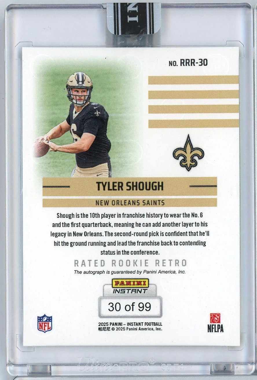 2025 Panini Instant NFL Tyler Shough #30 Rated Rookie Retro Auto /99 New Orleans Saints Rookie RC Football Card - Image 2
