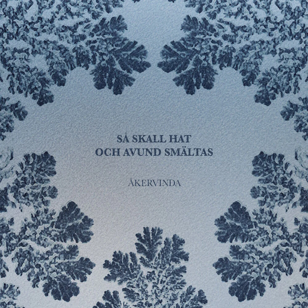 Åkervinda - Sa Skall Hat Och Avund Smaltas [LP]
