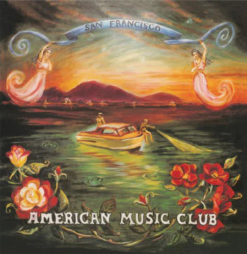 American Music Club - San Francisco [LP]