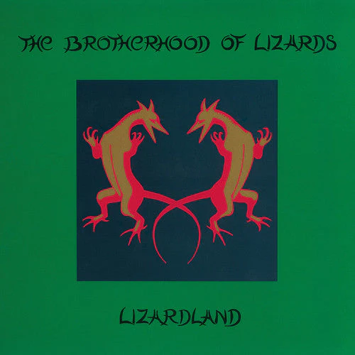 Brotherhood Of Lizards - Lizardland [Download Included]