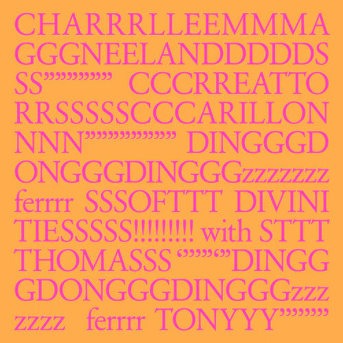 Charlemagne Palestine - CHARRRLLEEMMMA GGGNEELANDDDDDS SS"""""" CCCRREATTO RRSSSSSCCCARILLON (Vinyl LP)