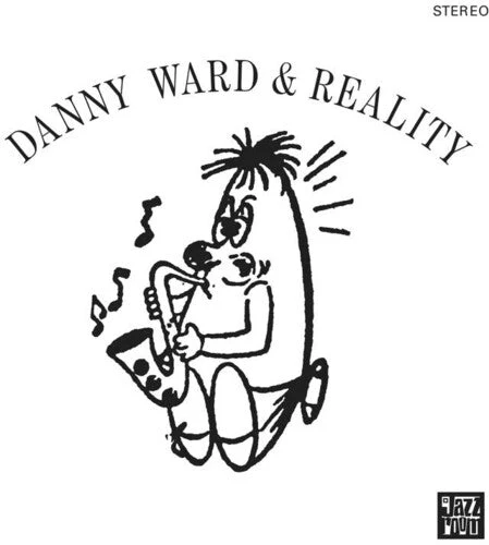 Danny Ward & Reality - Danny Ward & Reality (Vinyl LP)