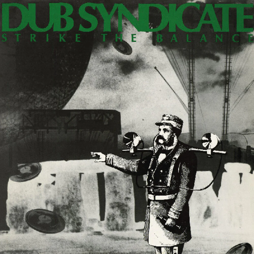 Dub Syndicate - Strike The Balance [LP]