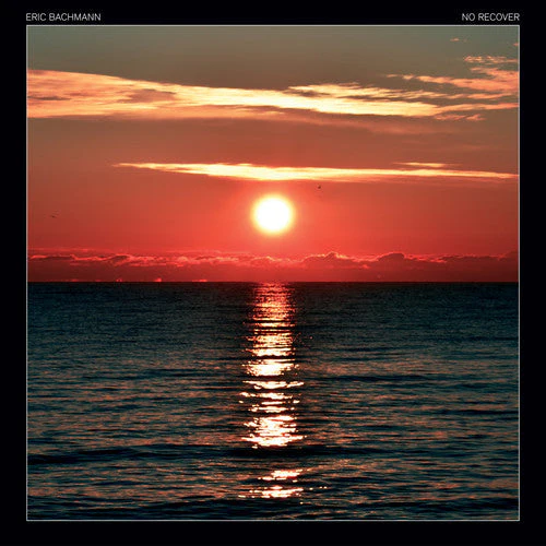 Eric Bachmann - No Recover (Indie Exclusive Vinyl)