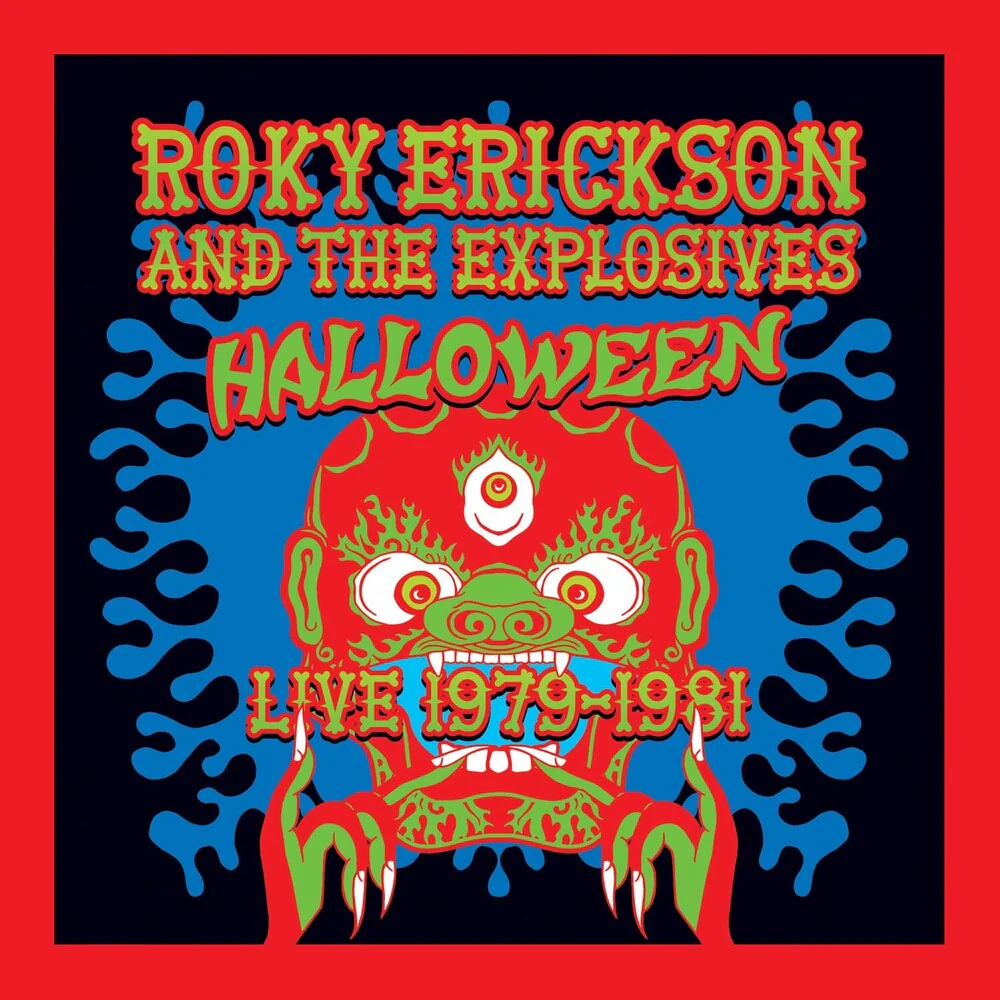 Erickson, Roky & the Explosives - Halloween: Live 1979-1981 [LP]