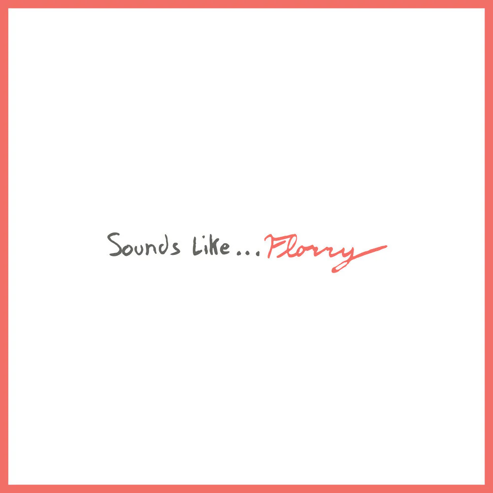 Florry - Sounds Like... [LP]