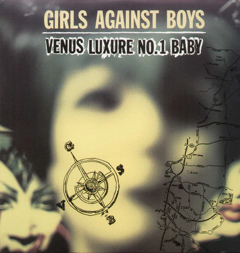 Girls Against Boys - Venus Luxure #1 Baby [LP]