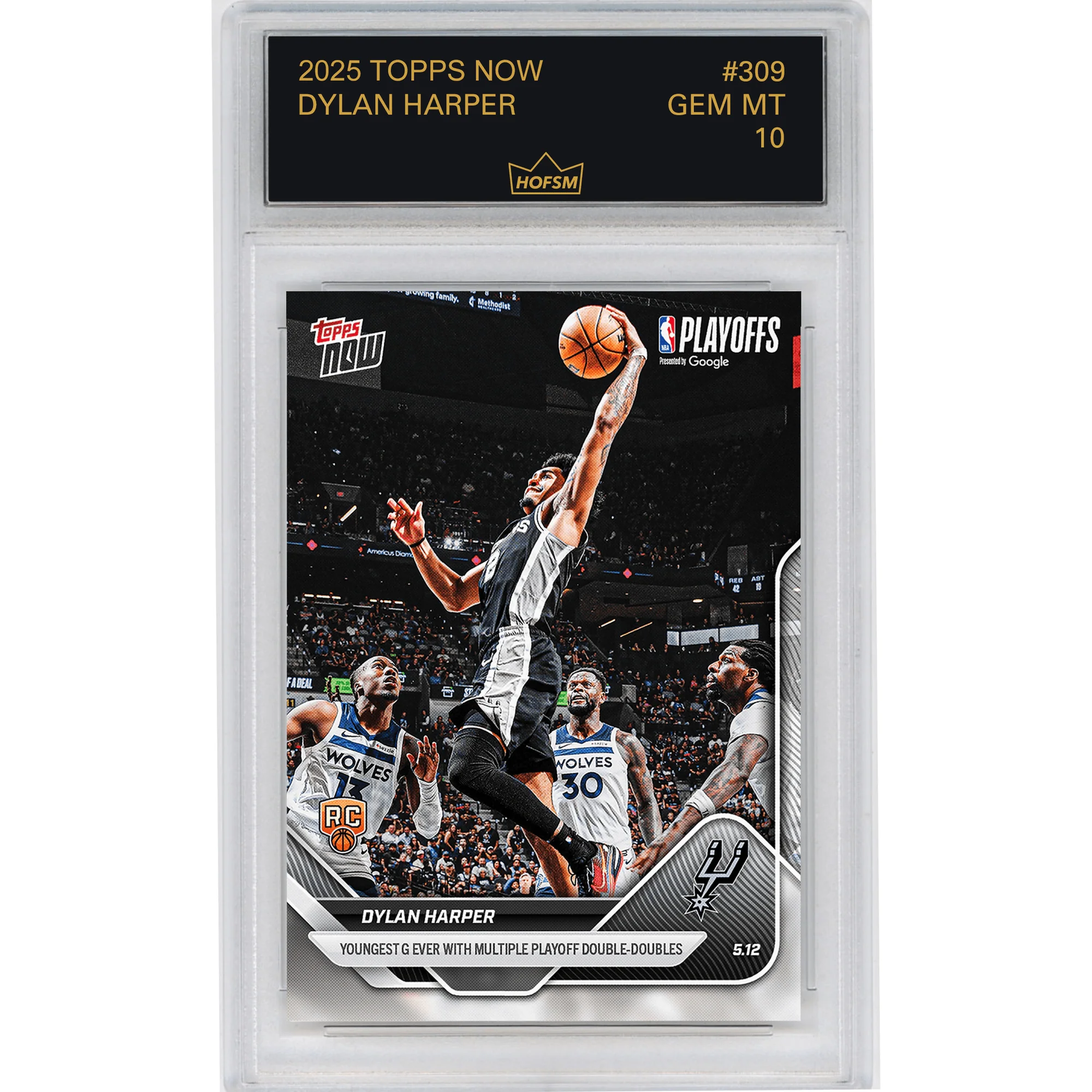 Graded 2025 Topps Now Dylan Harper #309 Youngest Guard Ever with Multiple Playoff Double Doubles San Antonio Spurs Rookie RC Basketball Card HOFSM 10 Gem Mint