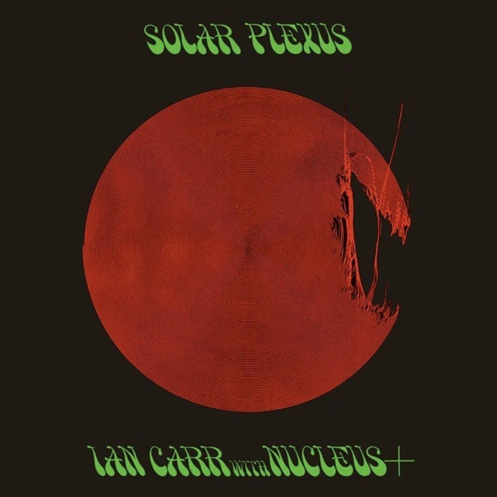 Ian Carr  / Nucleus - Solar Plexus [LP]