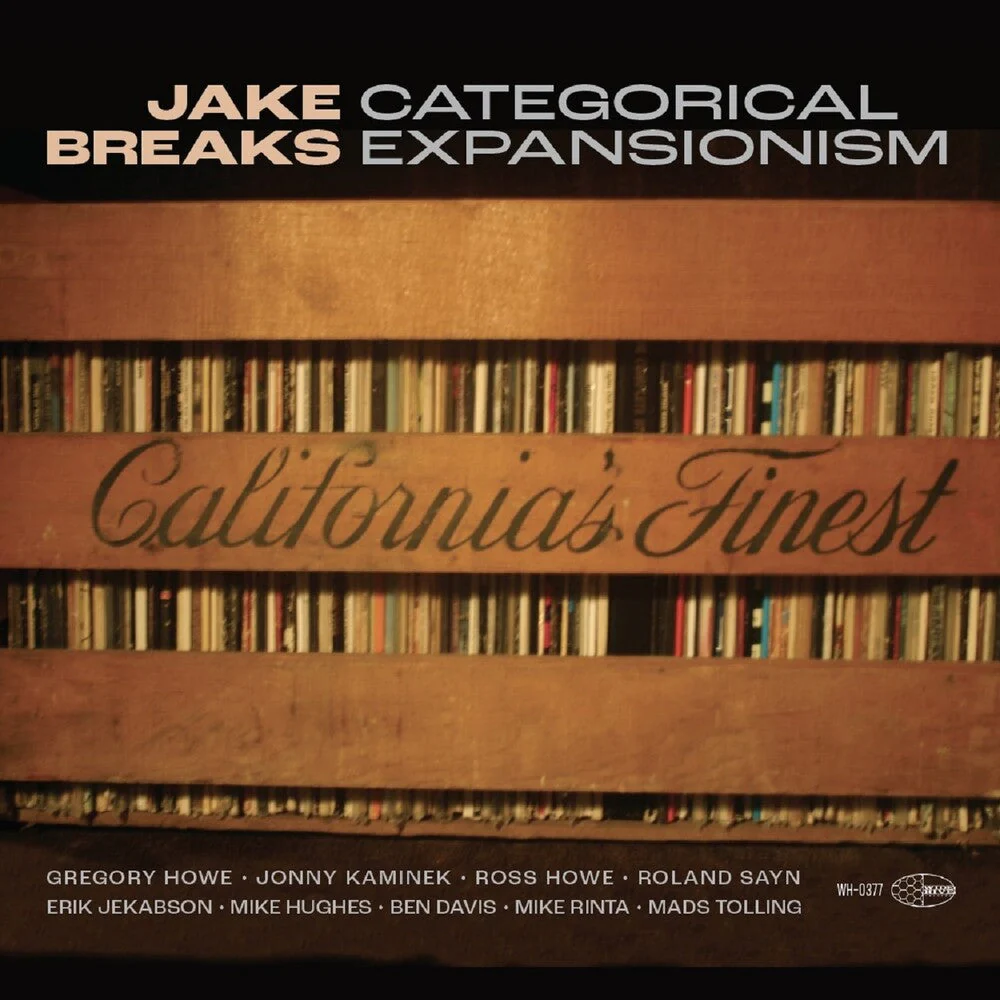 Jake Breaks - Catagorical Expansionism [LP]