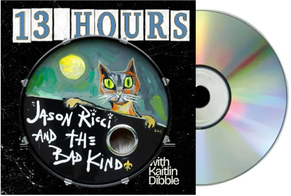 Jason Ricci  & The Bad Kind / Dibble,Kaitlin - 13 Hours [Digipak]