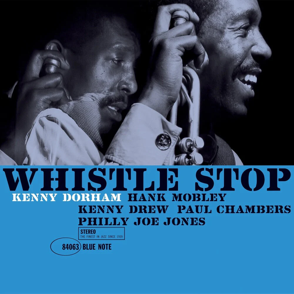 Kenny Dorham - Whistle Stop (Blue Note Classic Vinyl Edition) [LP]
