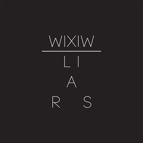 Liars - WIXIW (Vinyl LP)