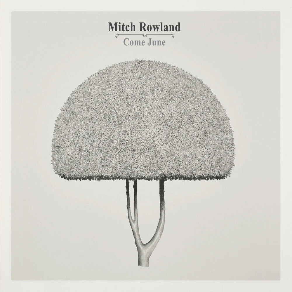 Mitch Rowland - Come June [Colored Vinyl]