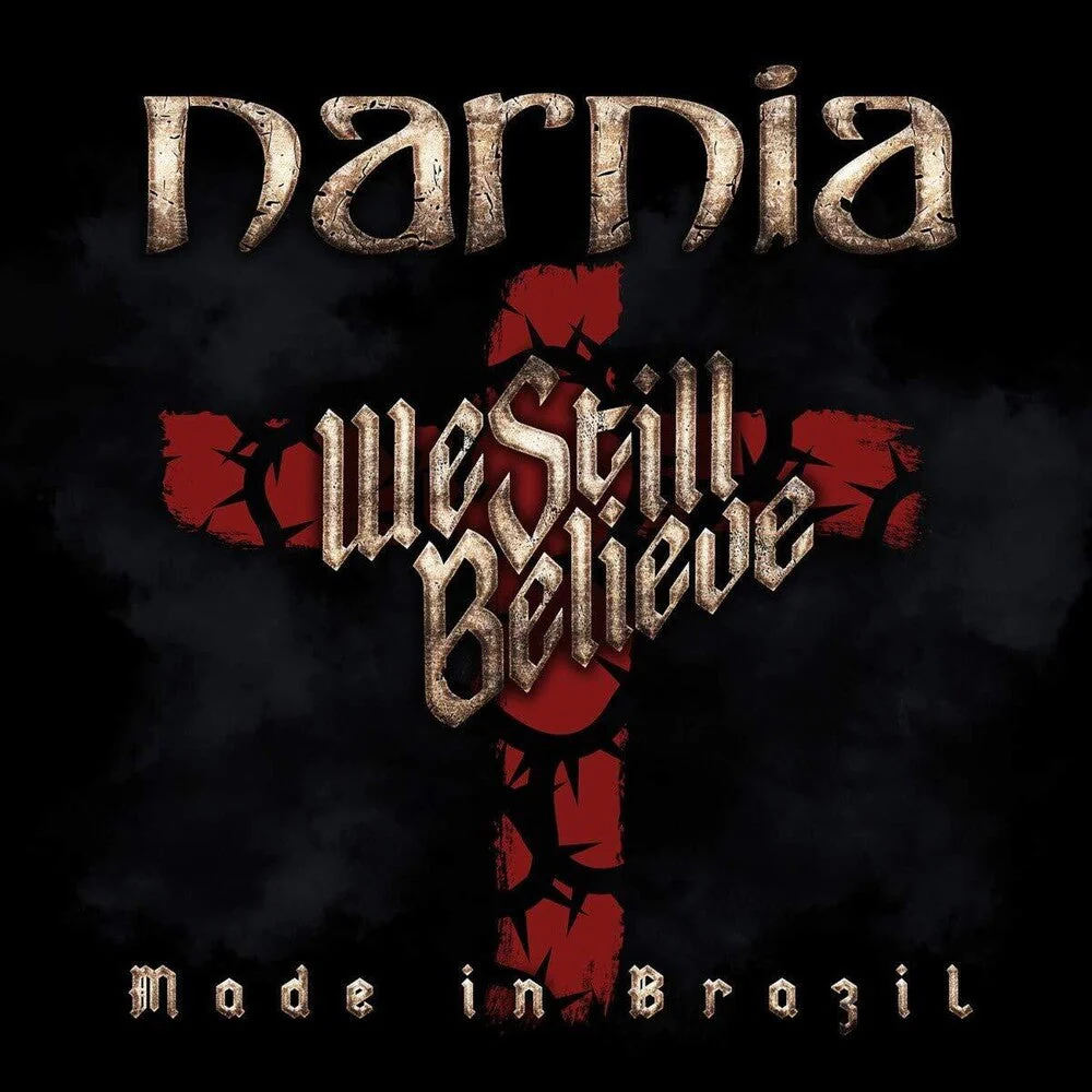 Narnia - We Still Believe - Made In Brazil [LP]