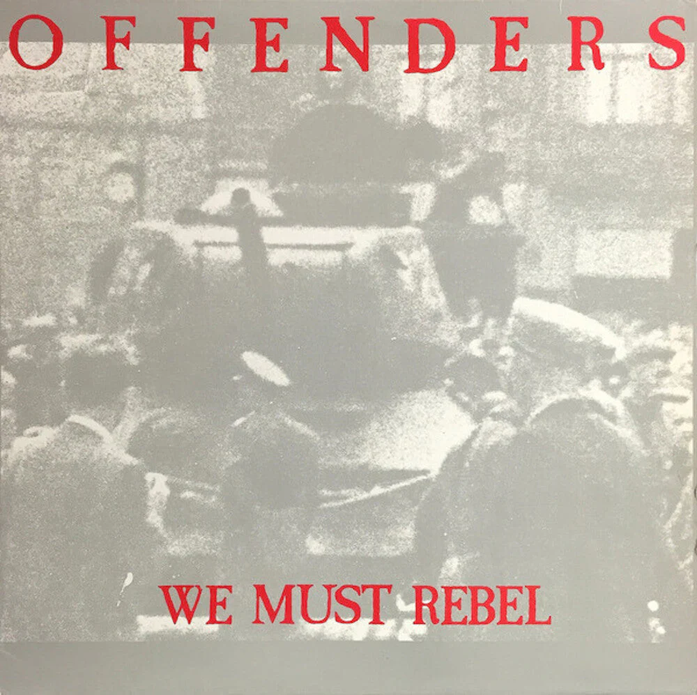 Offenders - We Must Rebel - Millennium Edition [LP]