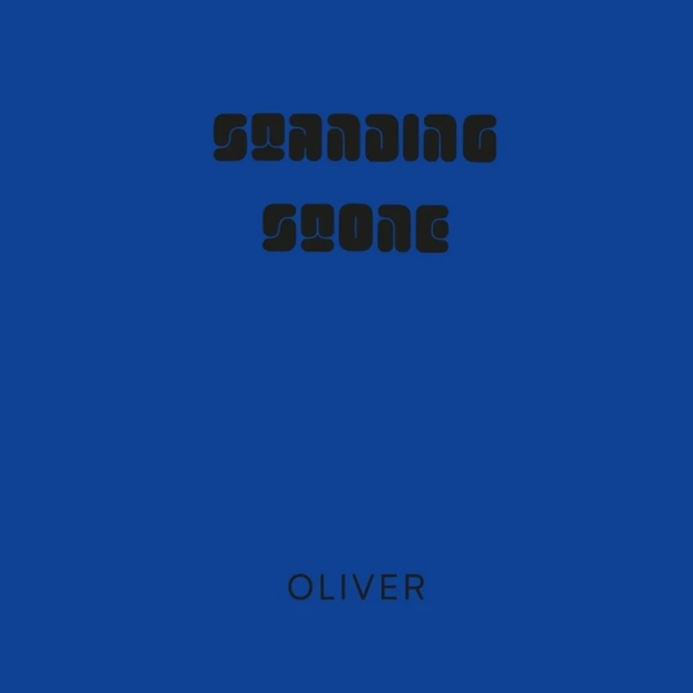 Oliver - Standing Stone [LP]