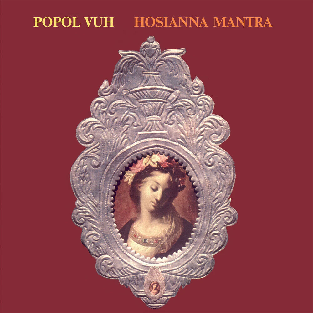 Popol Vuh - Hosianna Mantra (Uk) [LP]
