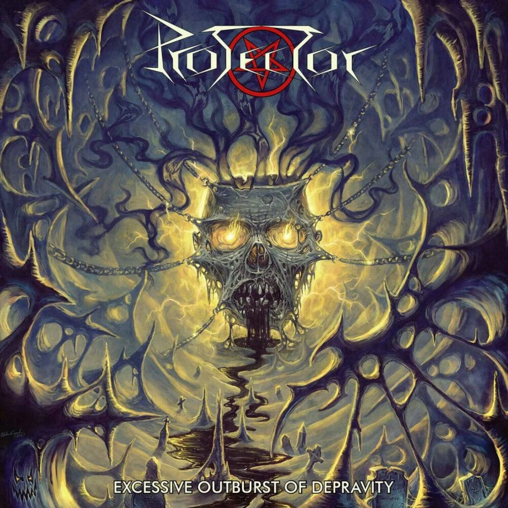 Protector - Excessive Outburst Of Depravity [LP]