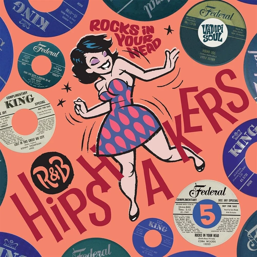 R&B Hipshakers Vol 5: Rocks In Your Head / Various - R&B Hipshakers Vol 5: Rocks In Your Head / Various [LP]
