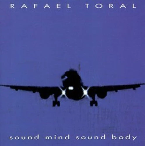 Rafael Toral - Sound Mind Sound Body [LP]