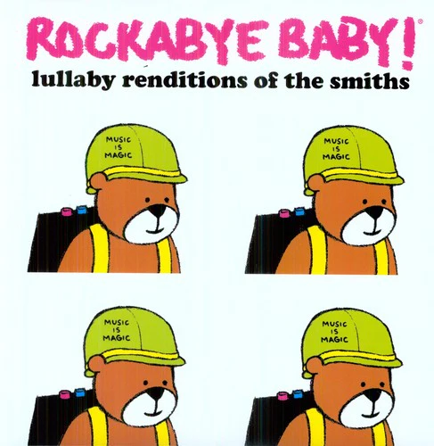 Rockabye Baby! - Rockabye Baby! Lullaby Renditions Of The Smiths [Import]