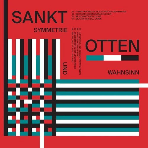 Sankt Otten - Symmetrie Und Wahnsinn (Indie Exclusive Vinyl)