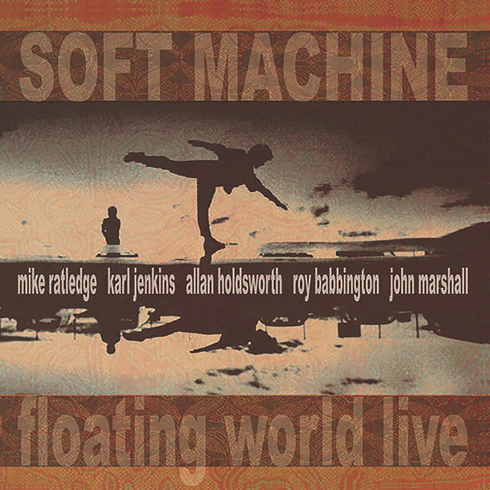 Soft Machine - Floating World Live [Reissue]