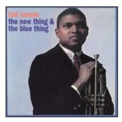 Ted Curson - The New Thing & the Blue Thing [LP]
