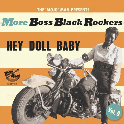 Various Artists - More Boss Black Rockers 9: Hey Doll Baby (Various Artists) (Vinyl LP)